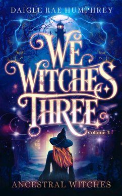 Cover Ancestral Witches (We Witches Three, #3) (eBook, ePUB)