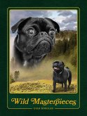 Wild Masterpieces (eBook, ePUB)