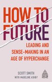 How to Future (eBook, ePUB)