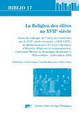 La Religion des élites au XVII° siècle (eBook, PDF)