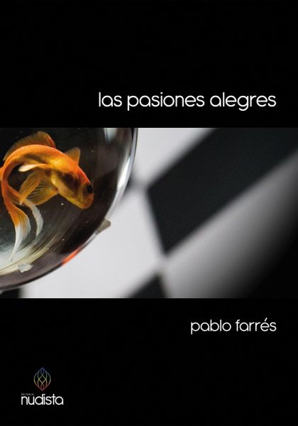 Las pasiones alegres (eBook, ePUB) Las pasiones alegres (eBook, ePUB)