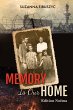 Memory is Our Home (eBook, PDF) - Bild 1