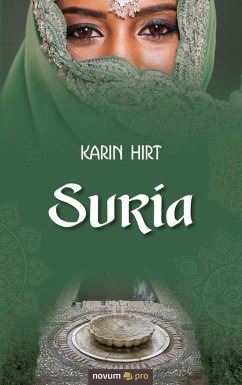 Suria (eBook, ePUB) - Hirt, Karin