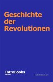 Geschichte der Revolutionen (eBook, ePUB)