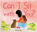 Can I Sit with You? (eBook, ePUB) Can I Sit with You? (eBook, ePUB)