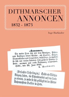 Dithmarscher Annoncen 1832 - 1873 - Harländer, Inge