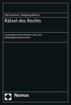 Rätsel des Rechts - Gröschner, Rolf;Mölkner, Wolfgang
