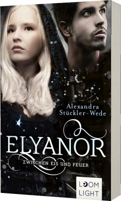 Elyanor 2: Zwischen Eis und Feuer - Stückler-Wede, Alexandra