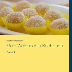 Mein Weihnachts-Kochbuch - Gottsbacher, Gerda