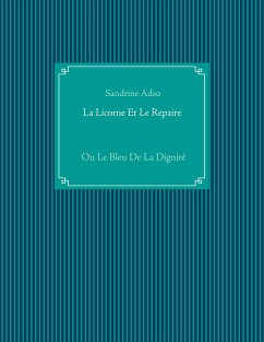 La Licorne Et Le Repaire - Adso, Sandrine