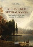 Die Halfred Sigskaldsaga.