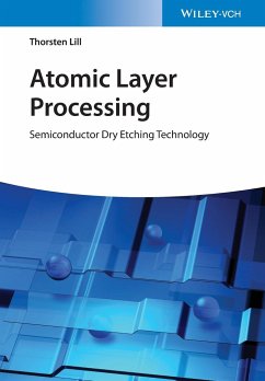 Atomic Layer Processing - Lill, Thorsten