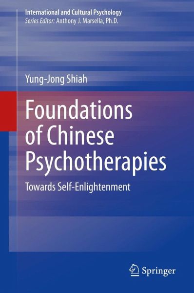 Foundations of Chinese Psychotherapies