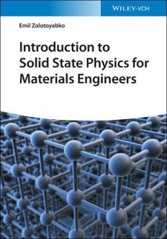 Introduction to Solid State Physics for Materials Engineers - Zolotoyabko, Emil