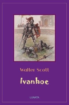 Ivanhoe - Scott, Walter