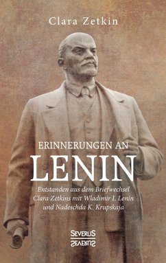 Erinnerungen an Lenin - Zetkin, Clara