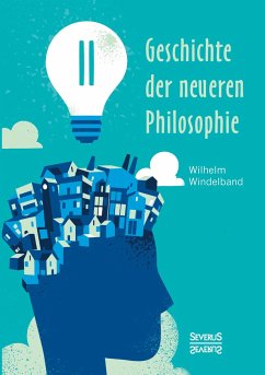 Geschichte der neueren Philosophie - Windelband, Wilhelm