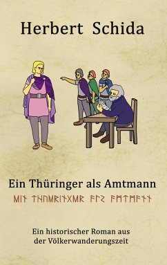 Ein Thüringer als Amtmann - Schida, Herbert