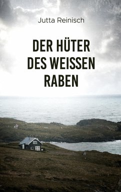 Der Hüter des weissen Raben - Reinisch, Jutta