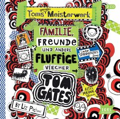 Toms geniales Meisterwerk (Familie, Freunde und andere fluffige Viecher) / Tom Gates Bd.12 (2 Audio-CDs) - Pichon, Liz