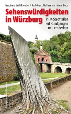 Sehenswürdigkeiten in Würzburg - Kreußer, Gerdi;Kreußer, Willi;Hoffmann, Karl-Franz