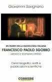 Un Padre Della Radiologia Italiana Francesco Paolo Sgobbo (eBook, ePUB)