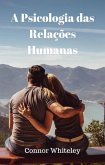 Psicologia das Relacoes Humanas (eBook, ePUB)