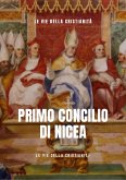 Primo Concilio di Nicea (eBook, ePUB)