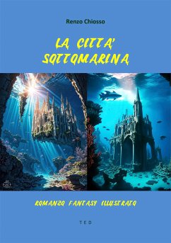 La città sottomarina (eBook, ePUB) - Chiosso, Renzo