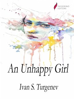 An Unhappy Girl (eBook, ePUB) - S. Turgenev, Ivan