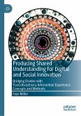 Producing Shared Understanding for Digital and Social Innovation (eBook, PDF)