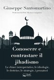 Conoscere e contrastare il jihadismo (eBook, ePUB)