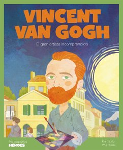 Vincent Van Gogh (fixed-layout eBook, ePUB) - Nuño, Fran; Wuji House