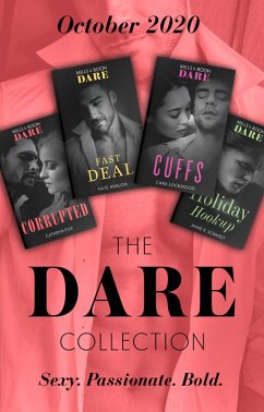 Cover The Dare Collection October 2020: Corrupted / Fast Deal / Cuffs / Holiday Hookup (eBook, ePUB)