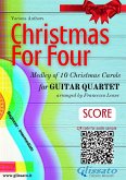 Guitar Quartet Score &quote;Christmas for four&quote; (eBook, ePUB)