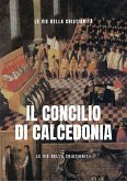 Il Concilio di Calcedonia (eBook, ePUB)