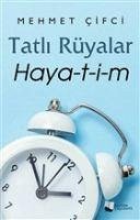 Tatli Rüyalar Haya-t-i-m - Cifci, Mehmet