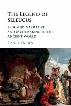 The Legend of Seleucus - Ogden, Daniel