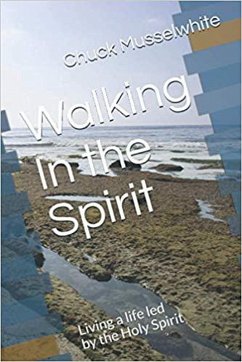 Cover Walking in the Spirit (eBook, ePUB)