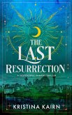 The Last Resurrection (The Bloodprint Series, #3) (eBook, ePUB)