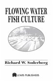 Flowing Water Fish Culture (eBook, ePUB) Flowing Water Fish Culture (eBook, ePUB)