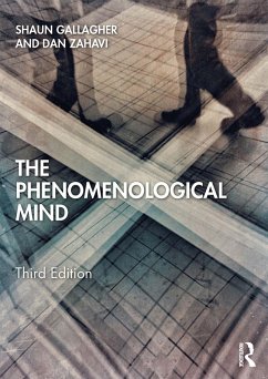 The Phenomenological Mind (eBook, PDF) - Gallagher, Shaun; Zahavi, Dan