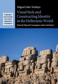 Visual Style and Constructing Identity in the Hellenistic World - Versluys, Miguel John