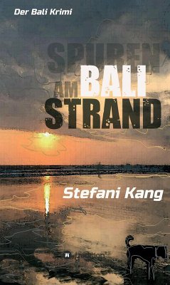 Spuren am Bali Strand (eBook, ePUB) - Kang, Stefani