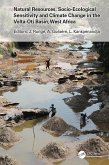Natural Resources, Socio-Ecological Sensitivity and Climate Change in the Volta-Oti Basin, West Africa (eBook, PDF)