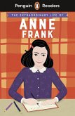 Penguin Readers Level 2: The Extraordinary Life of Anne Frank (ELT Graded Reader) (eBook, ePUB)