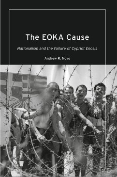 The EOKA Cause (eBook, PDF) - Novo, Andrew R.