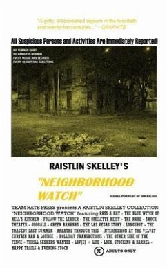 Neighborhood Watch (eBook, ePUB) - Skelley, Raistlin