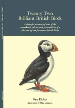 Twenty Two Brilliant British Birds - Riches, Guy