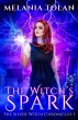 The Witch's Spark (The Silver Witch... - Bild 1